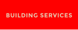 BUILDING SERVICES