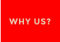 WHY US?